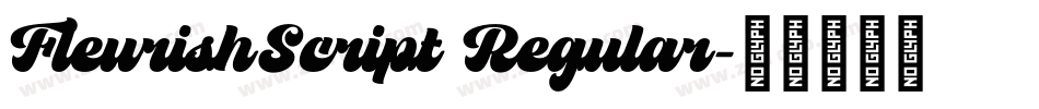FleurishScript Regular字体转换